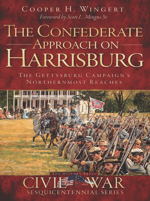 cover image of The Confederate Approach on Harrisburg